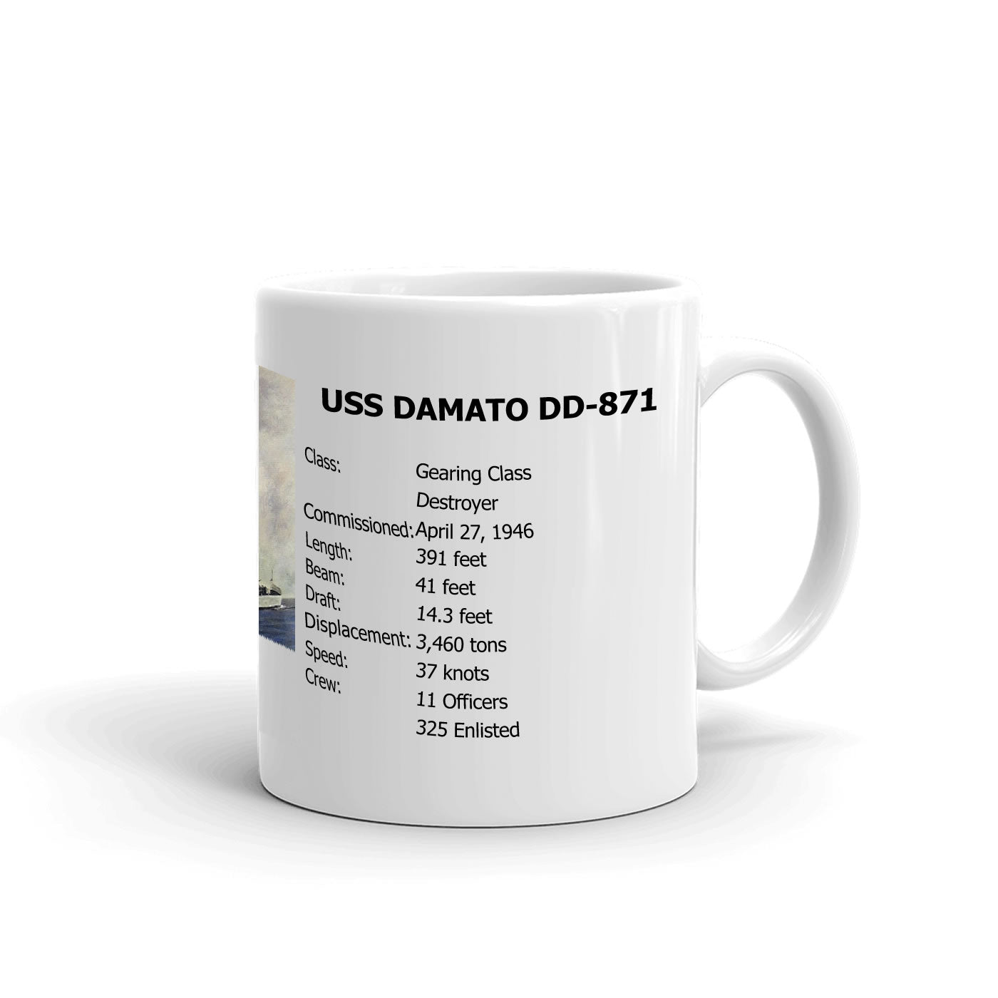 USS Damato DD-871 Coffee Cup Mug Right Handle