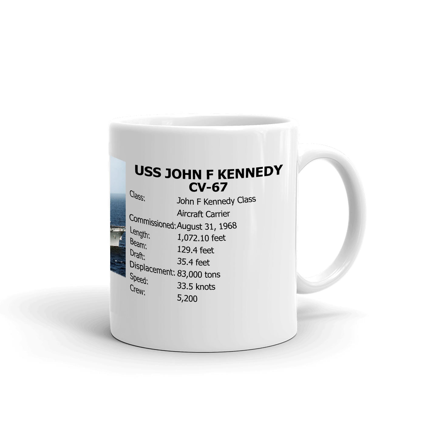 USS John F Kennedy CV-67 Coffee Cup Mug Right Handle