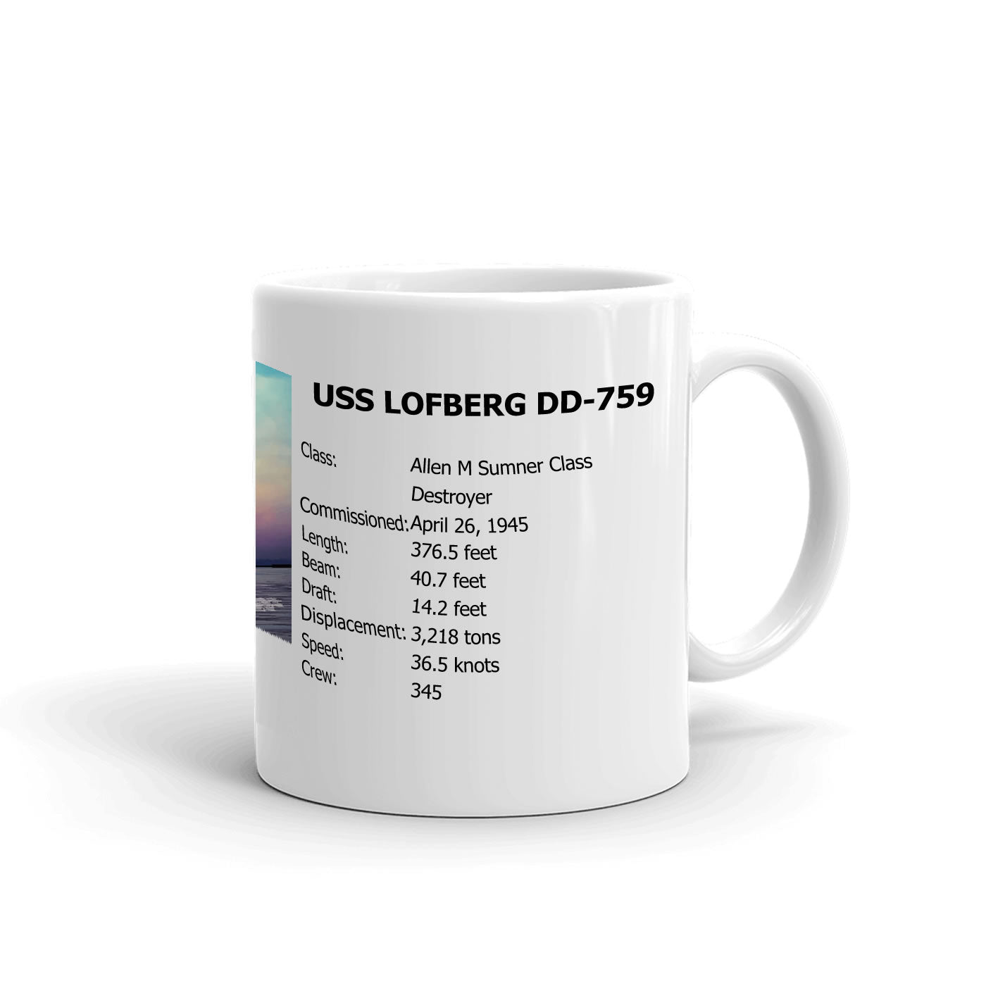 USS Lofberg DD-759 Coffee Cup Mug Right Handle