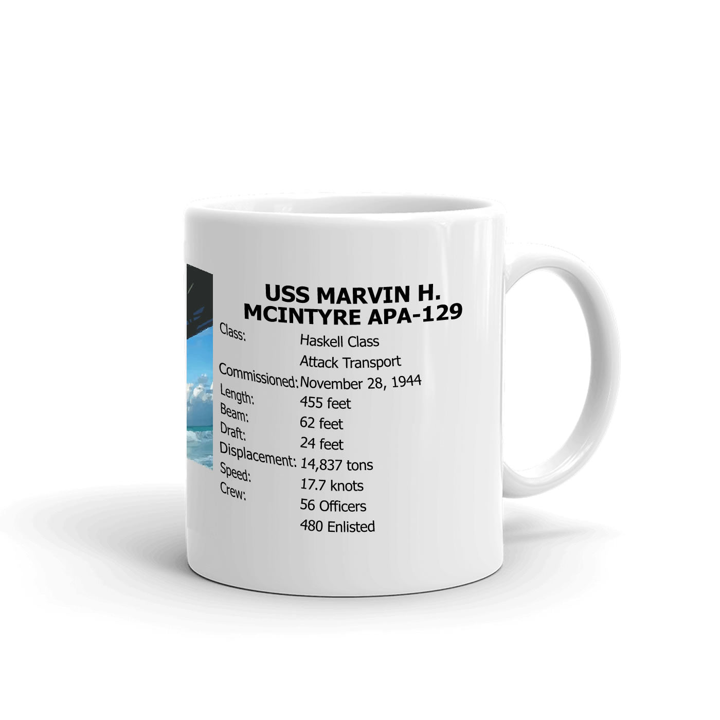 USS Marvin H. Mcintyre APA-129 Coffee Cup Mug Right Handle