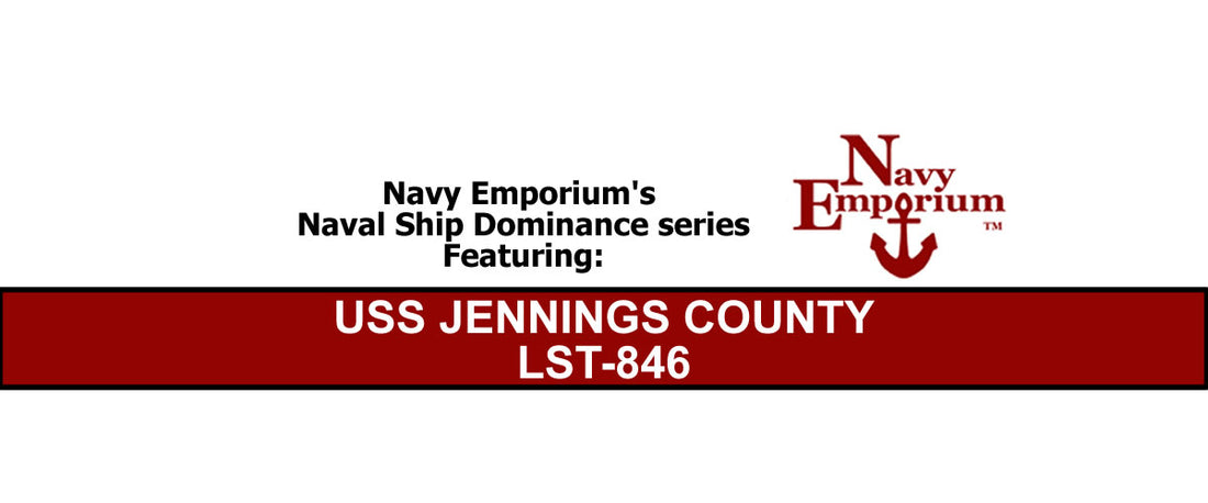 USS Jennings County LST-846