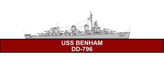 USS Benham DD-796: A True Legacy