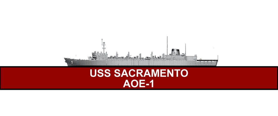 USS Sacramento AOE-1: A Legacy of Excellence
