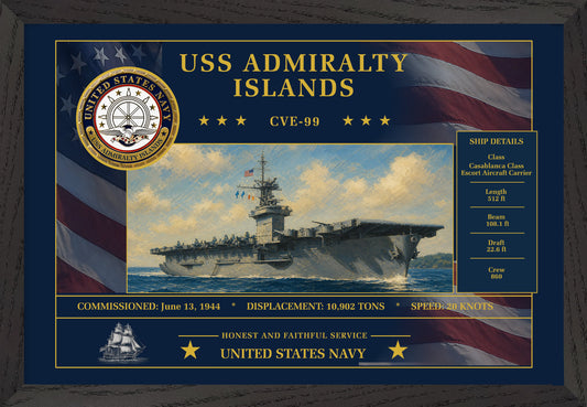 USS Admiralty Islands CVE-99 Framed Patriotic Art