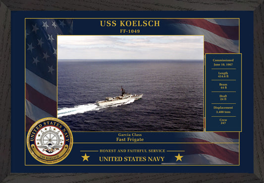 USS Koelsch FF-1049 Framed Patriotic Photo