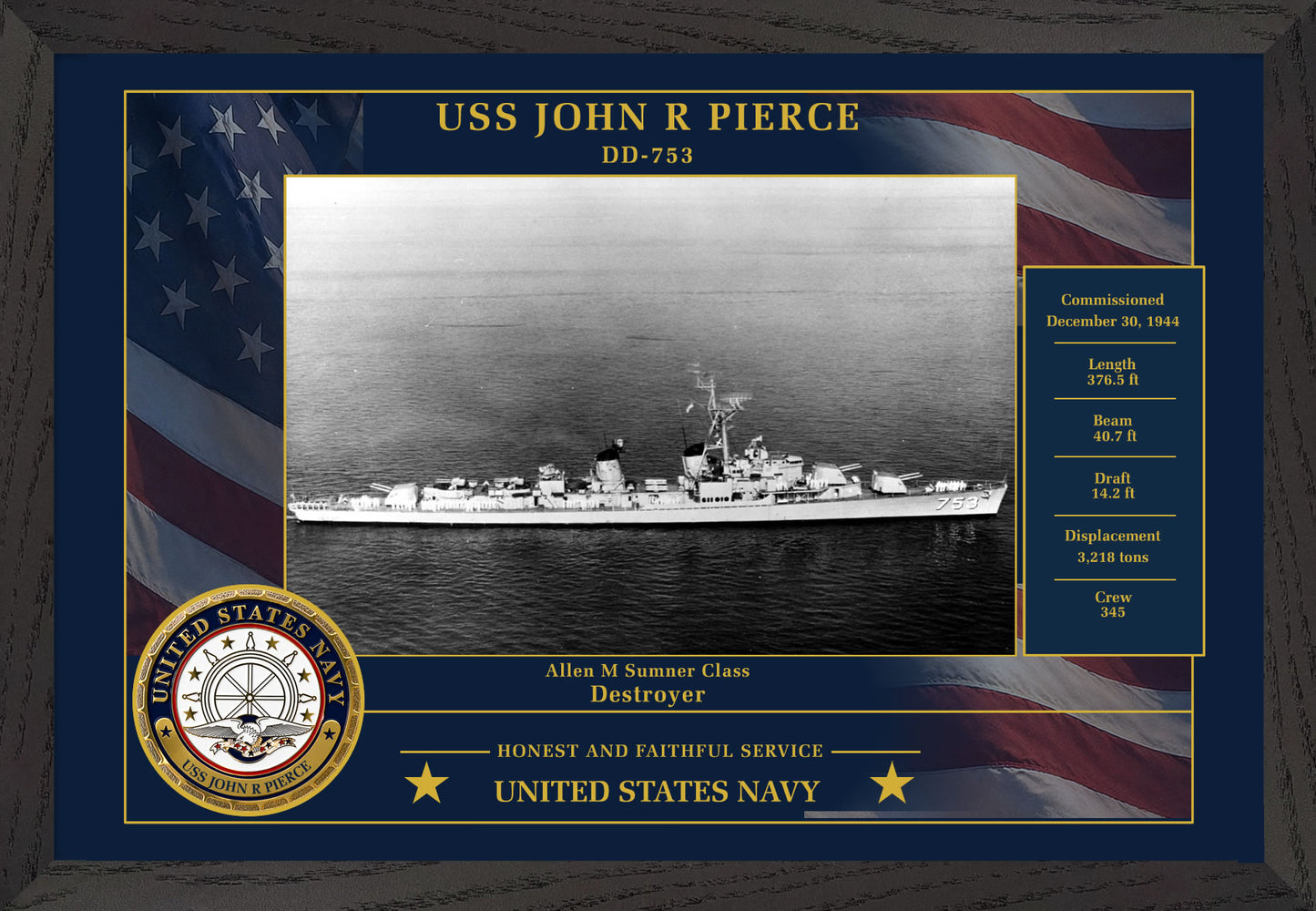 USS John R Pierce DD-753 Framed Patriotic Photo