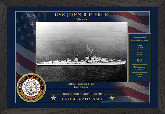 USS John R Pierce DD-753 Framed Patriotic Photo