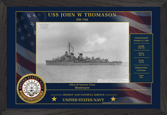USS John W Thomason DD-760 Framed Patriotic Photo