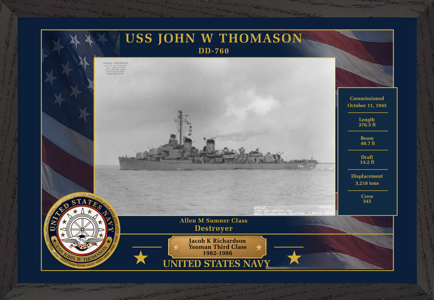 USS John W Thomason DD-760 Framed Patriotic Photo