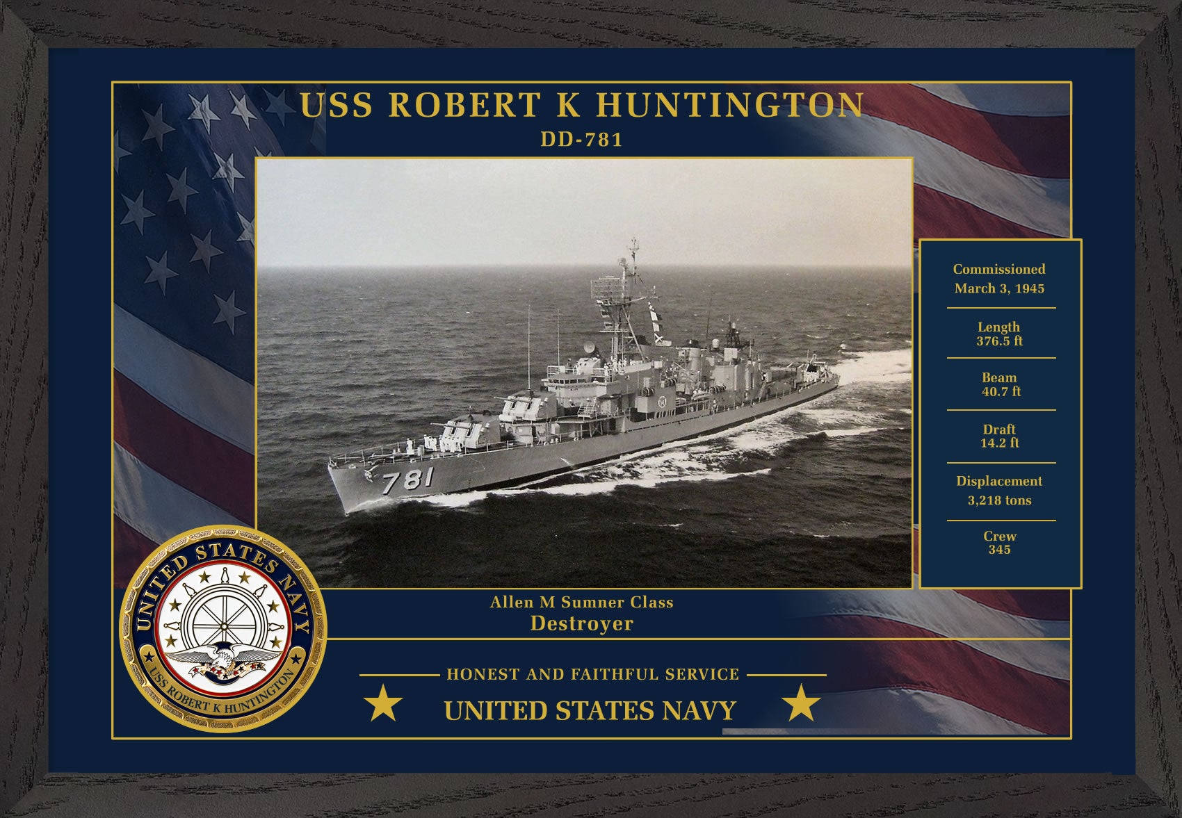 USS Robert K Huntington DD-781 Framed Patriotic Photo