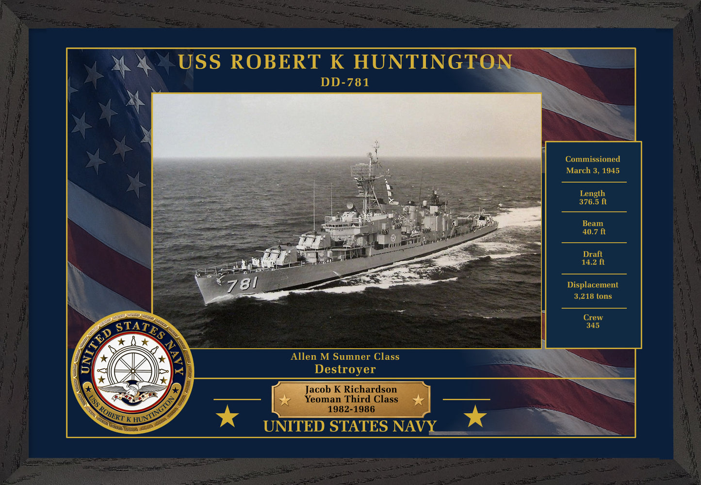 USS Robert K Huntington DD-781 Framed Patriotic Photo