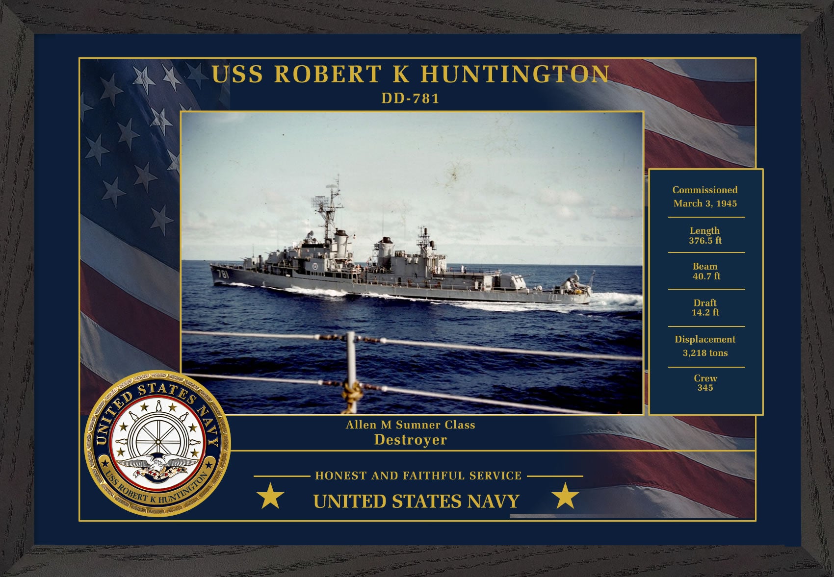 USS Robert K Huntington DD-781 Framed Patriotic Photo