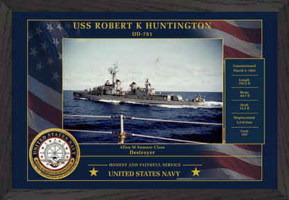 USS Robert K Huntington DD-781 Framed Patriotic Photo
