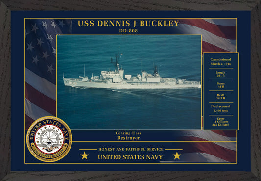 USS Dennis J Buckley DD-808 Framed Patriotic Photo