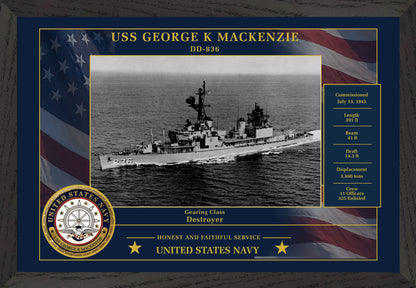 USS George K Mackenzie DD-836 Framed Patriotic Photo