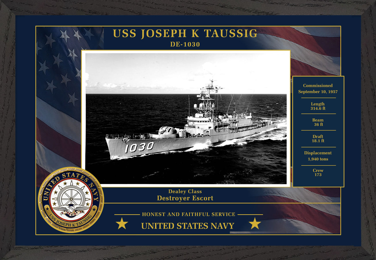 USS Joseph K Taussig DE-1030 Framed Patriotic Photo