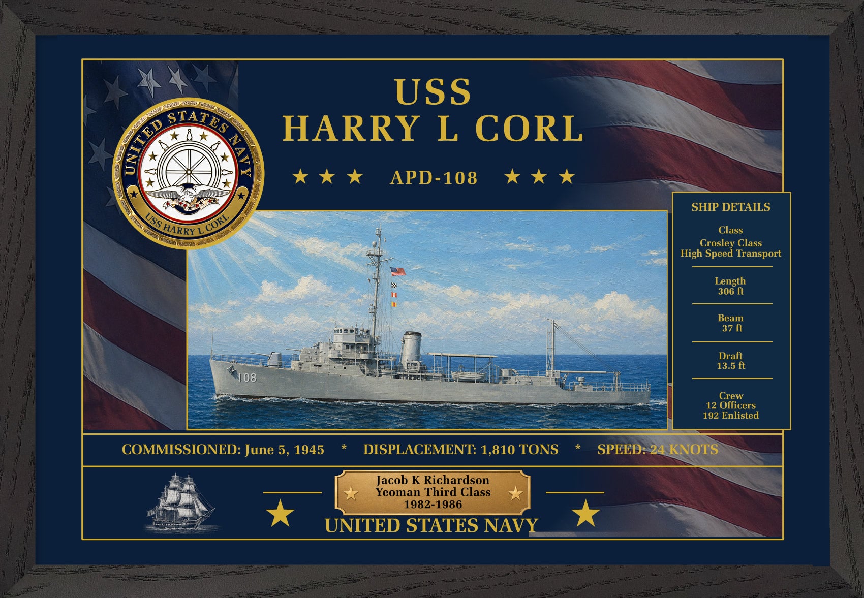USS Harry L Corl APD-108 Framed Patriotic Art