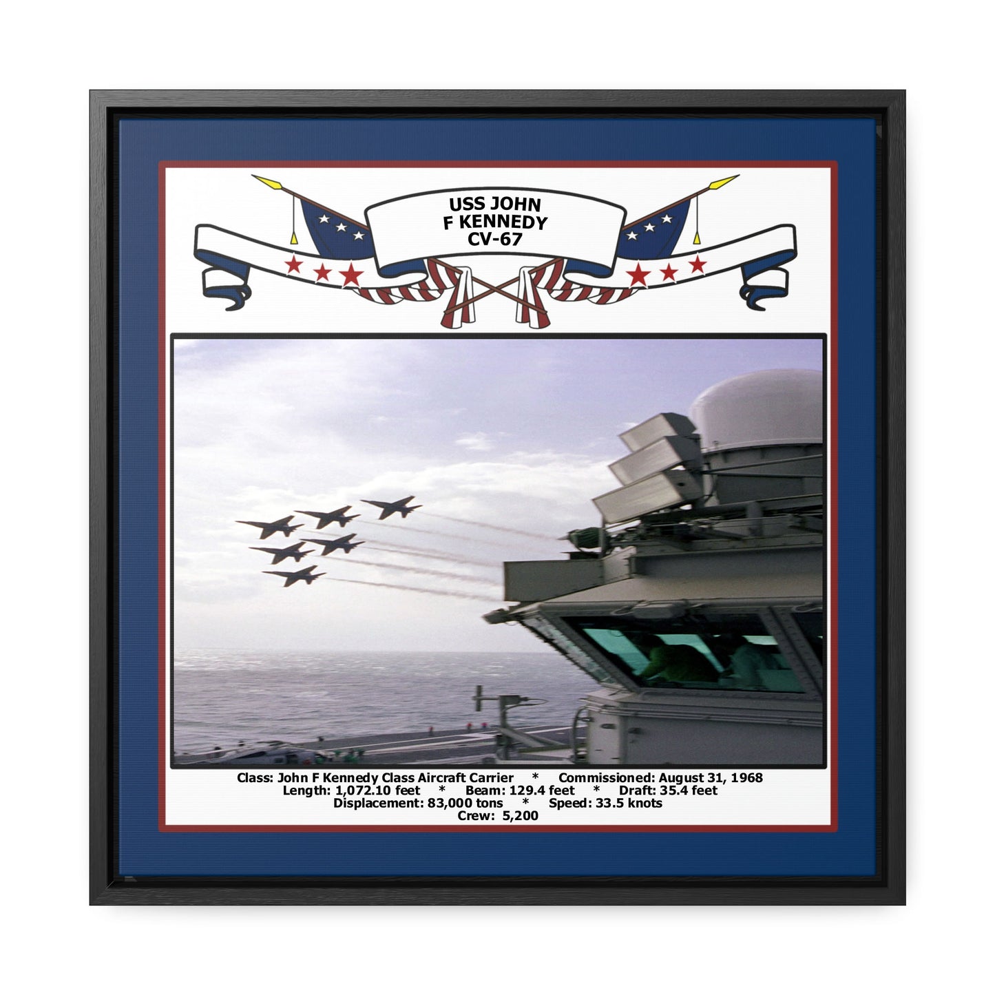 USS John F Kennedy CV-67 Navy Floating Frame Photo Front View