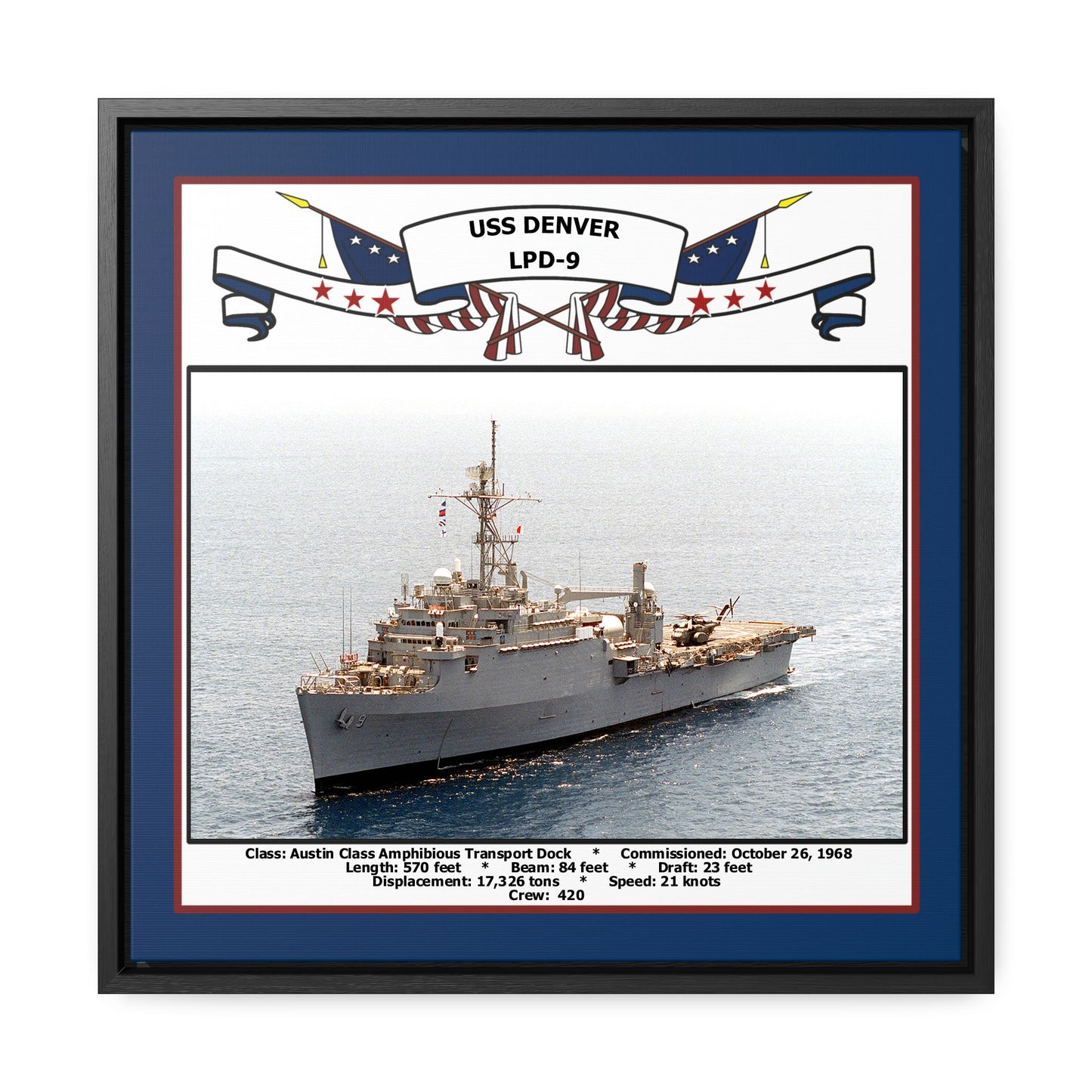 USS Denver LPD-9 Navy Floating Frame Photo Front View