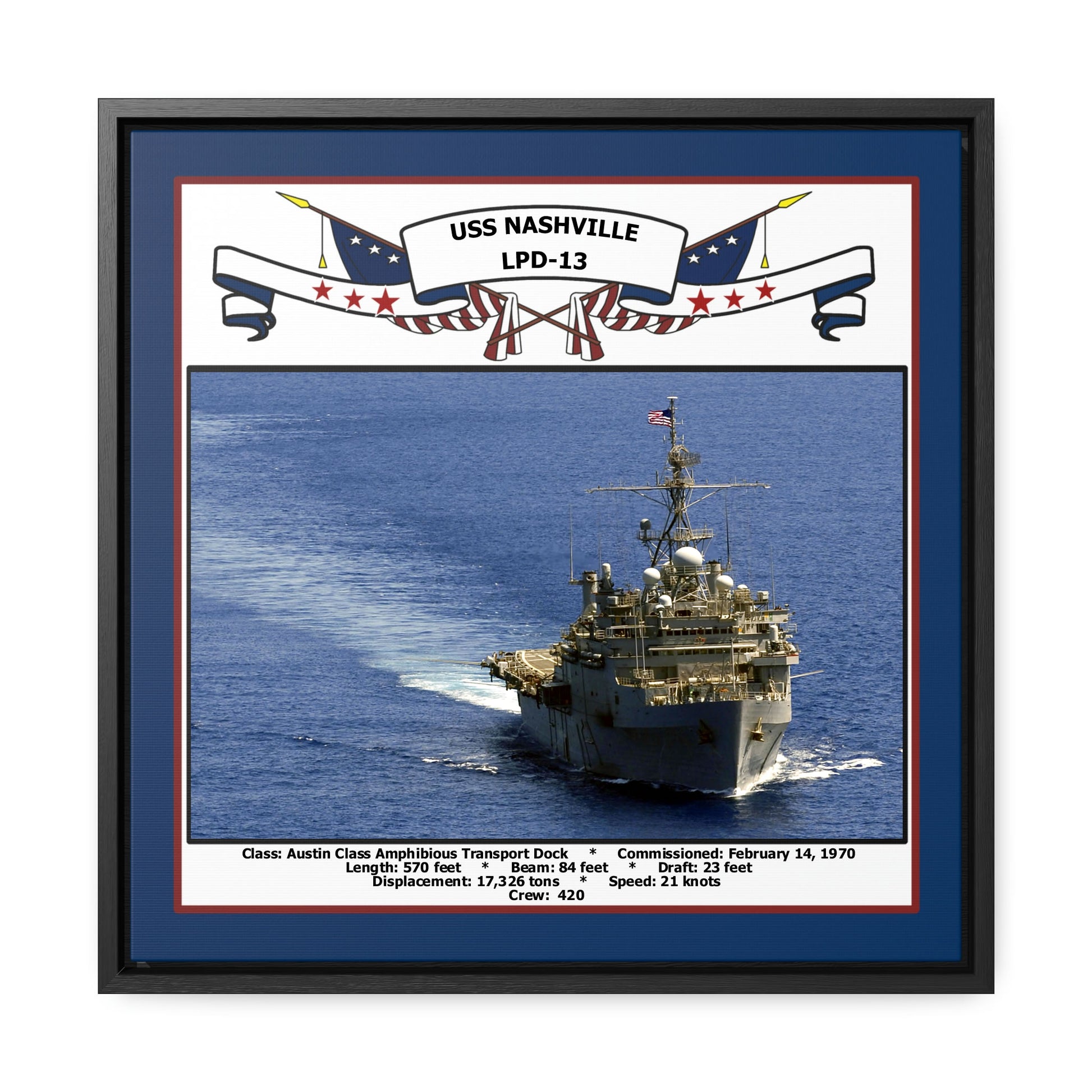 USS Nashville LPD-13 Navy Floating Frame Photo Front View