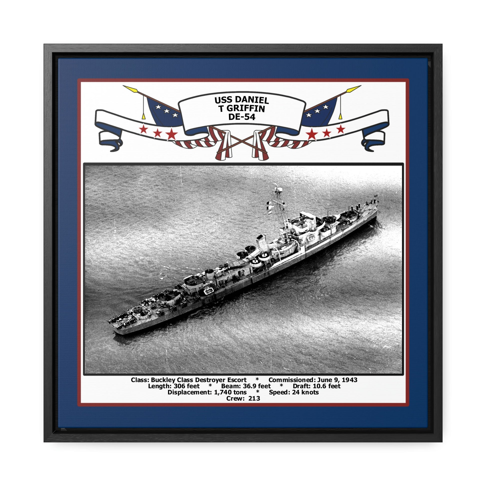 USS Daniel T Griffin DE-54 Navy Floating Frame Photo Front View