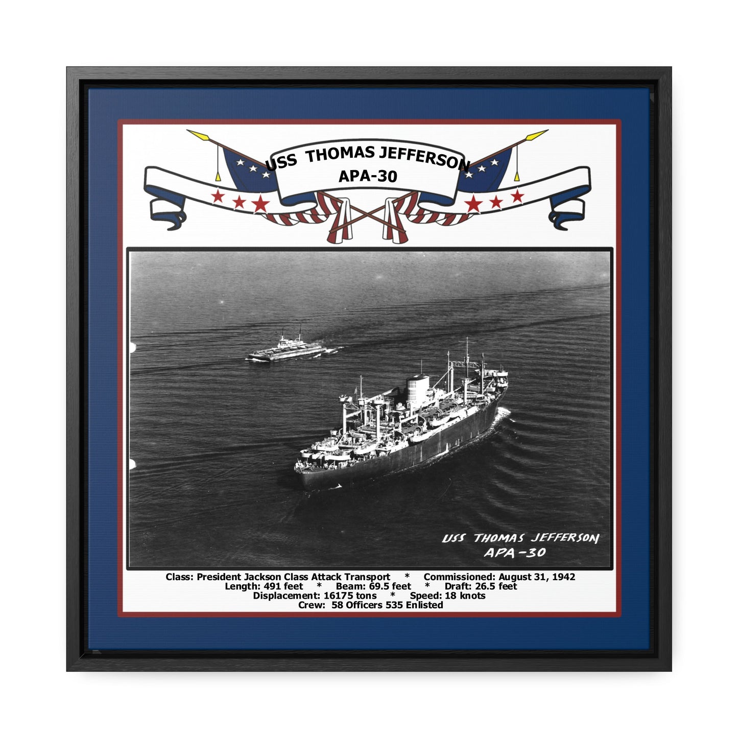 USS Thomas Jefferson APA-30 Navy Floating Frame Photo Front View