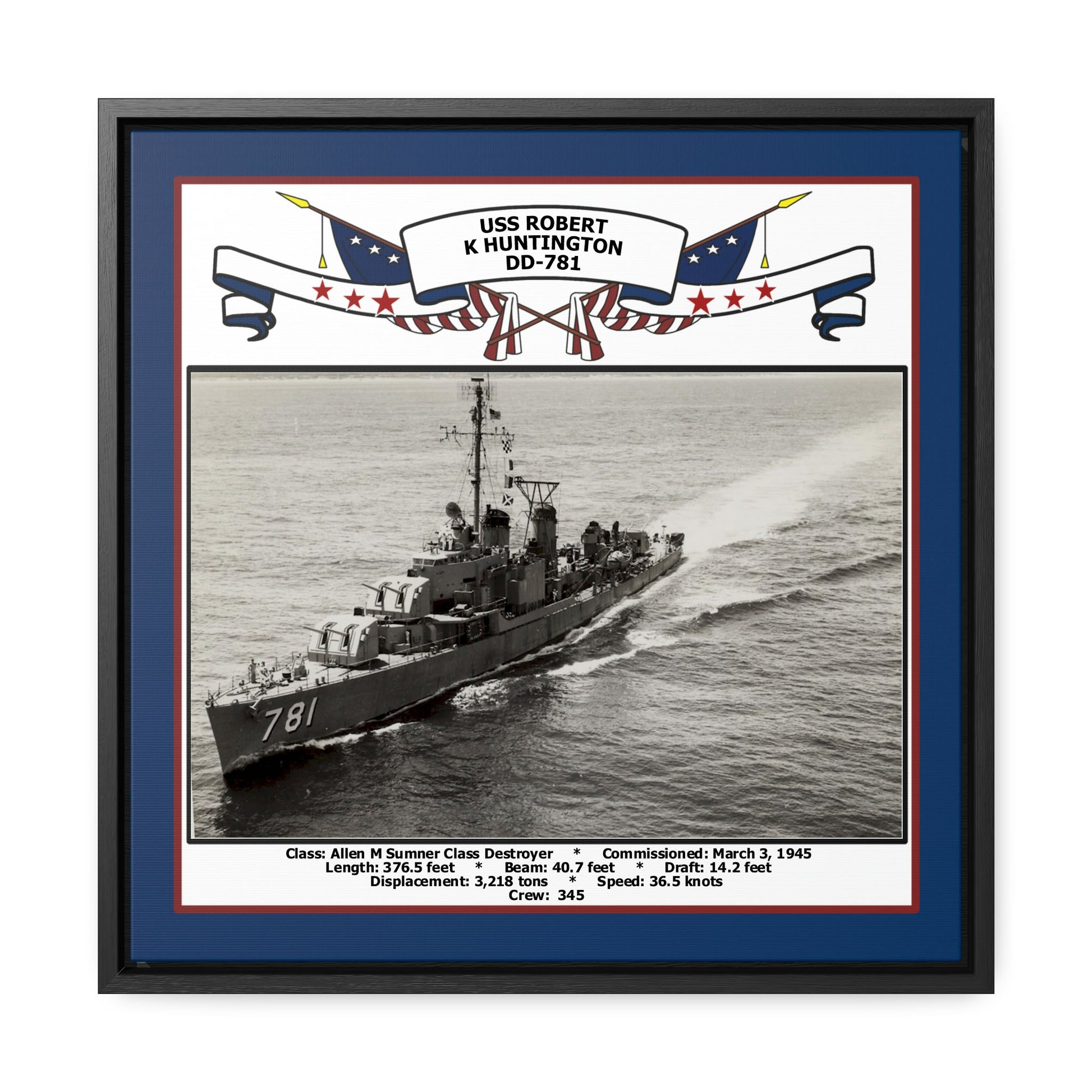 USS Robert K Huntington DD-781 Navy Floating Frame Photo Front View
