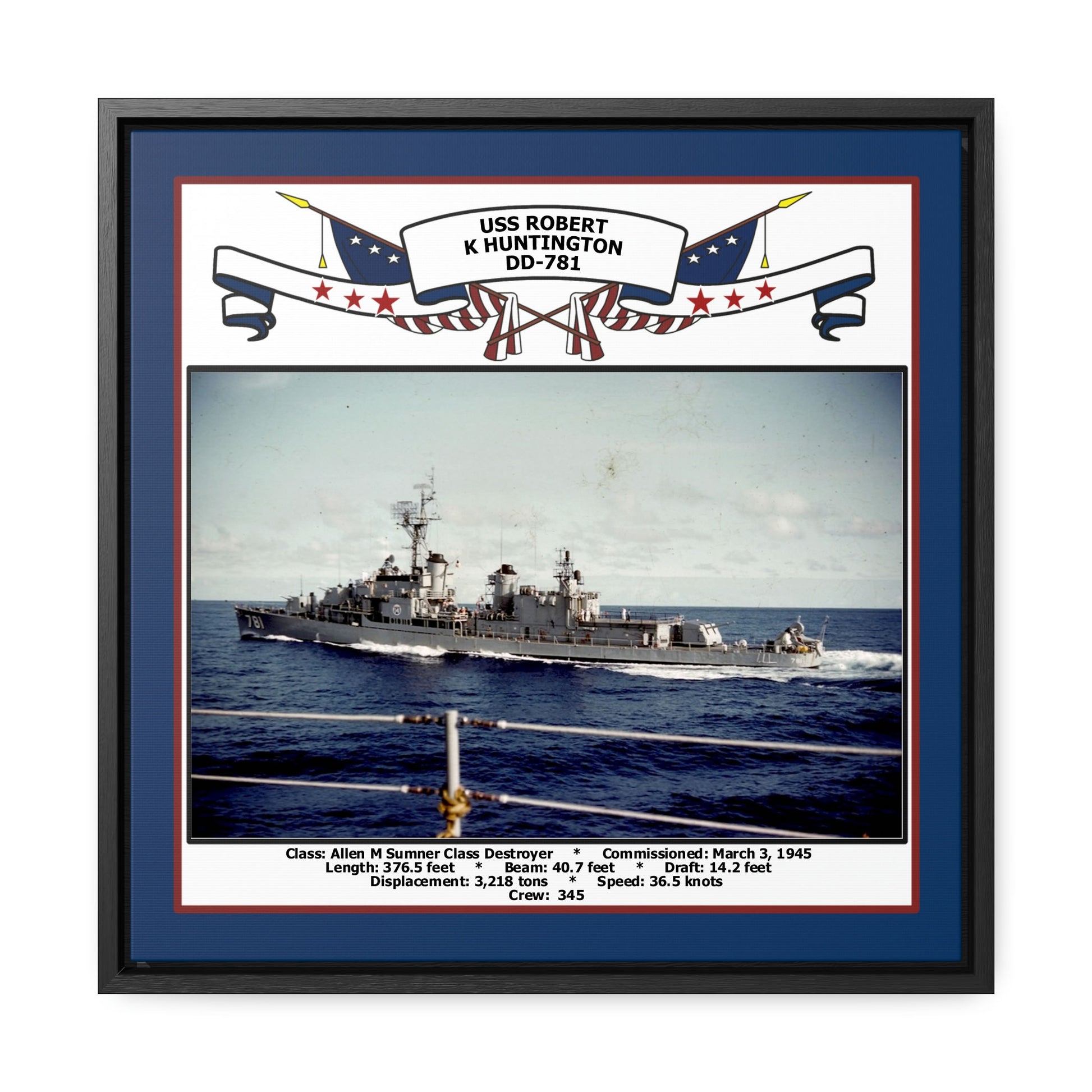 USS Robert K Huntington DD-781 Navy Floating Frame Photo Front View
