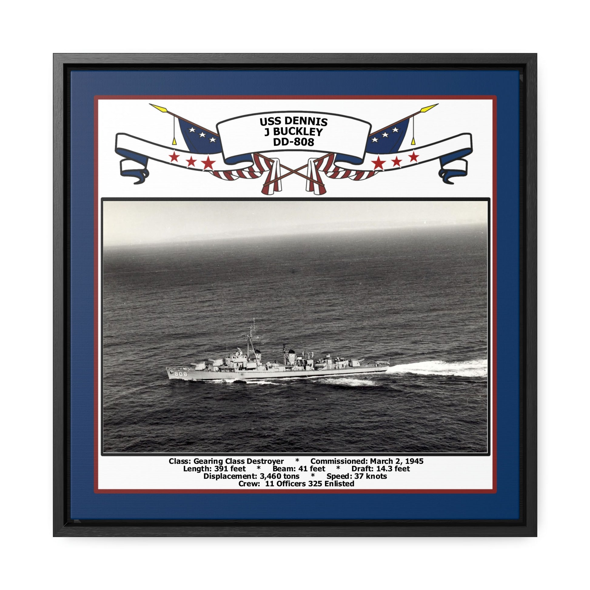 USS Dennis J Buckley DD-808 Navy Floating Frame Photo Front View