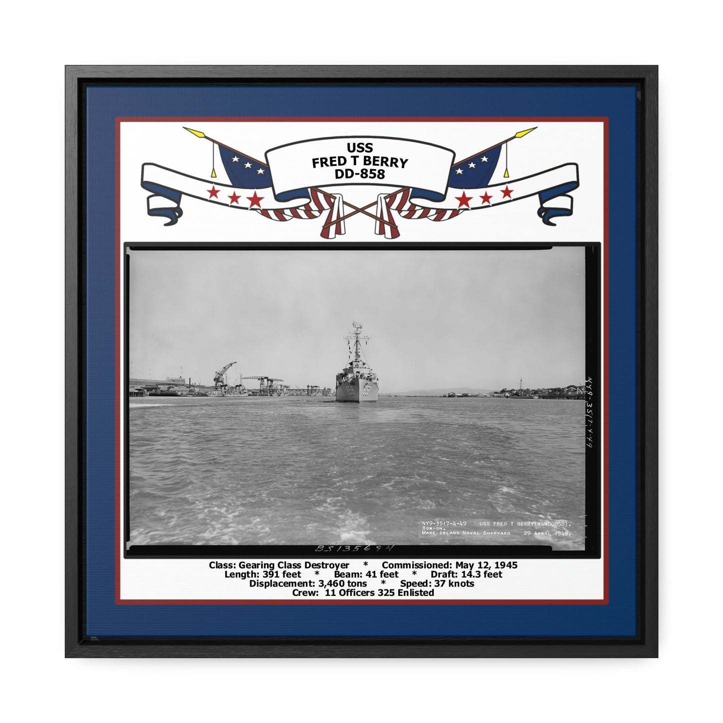 USS Fred T Berry DD-858 Navy Floating Frame Photo Front View