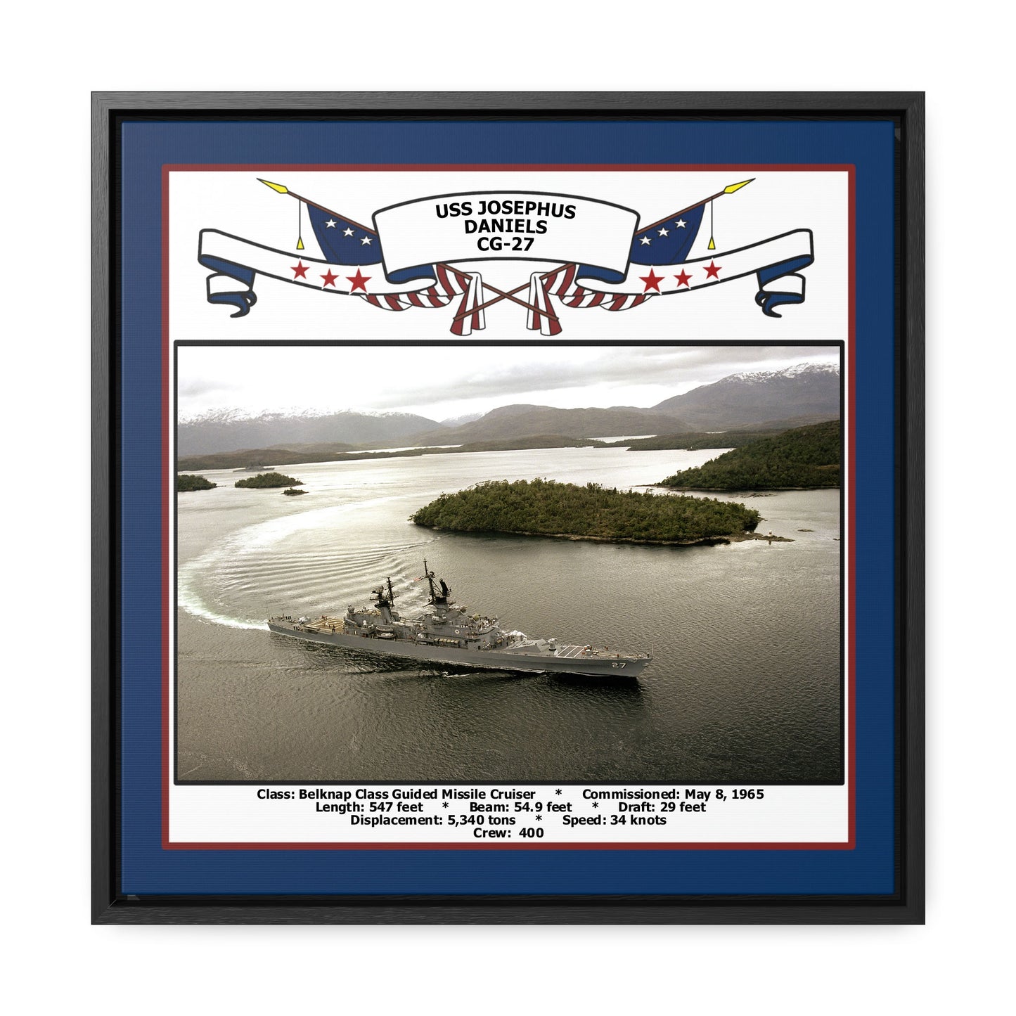 USS Josephus Daniels CG-27 Navy Floating Frame Photo Front View