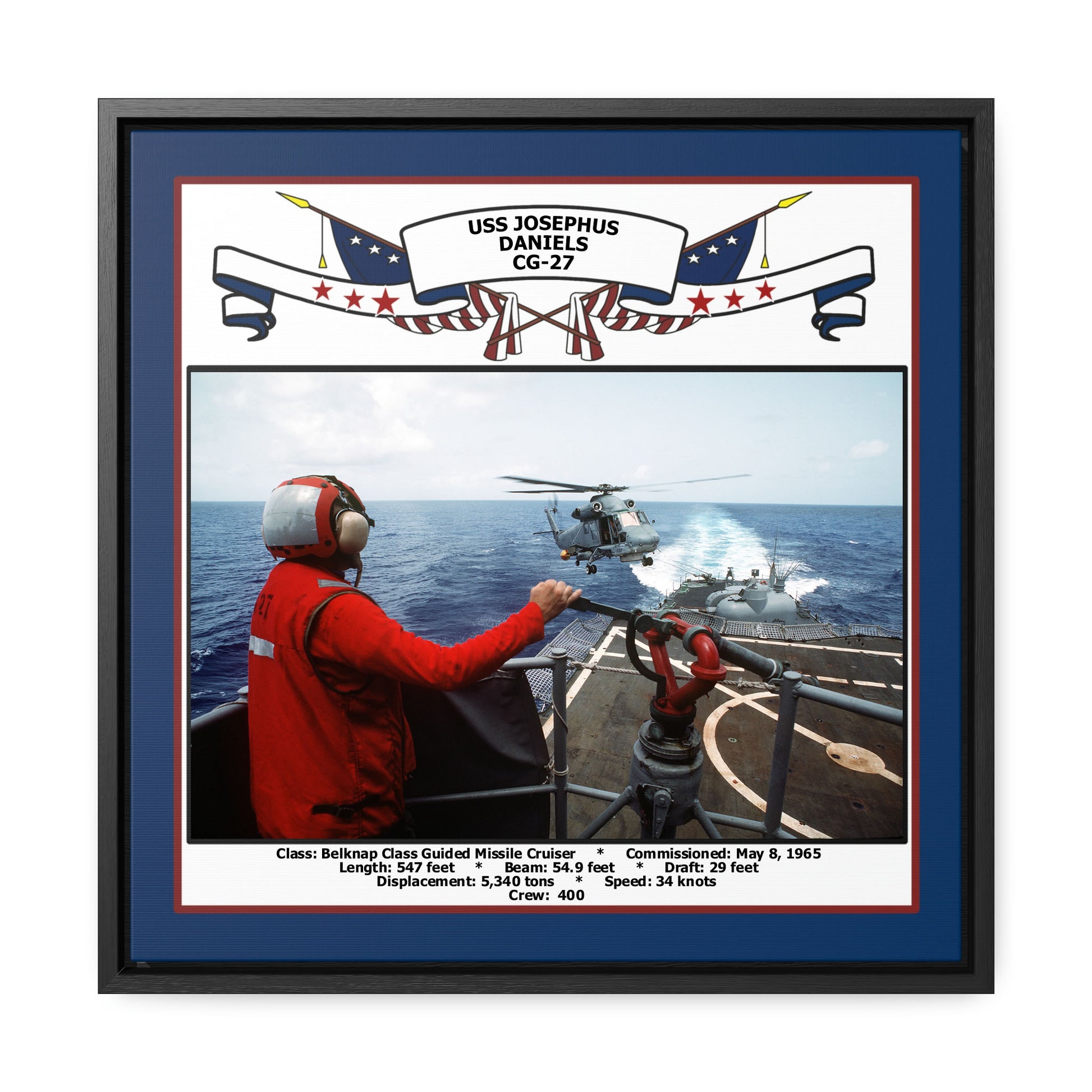 USS Josephus Daniels CG-27 Navy Floating Frame Photo Front View