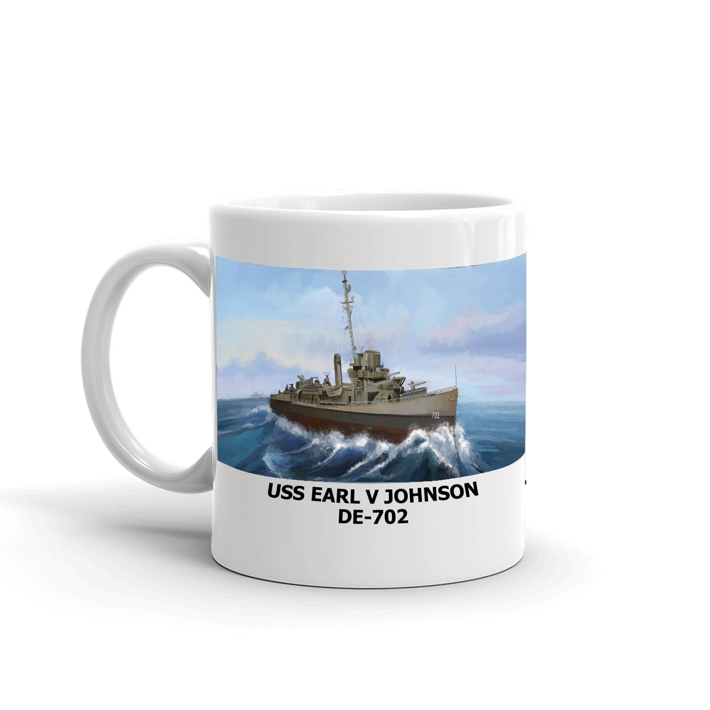 USS Earl V Johnson DE-702 Coffee Cup Mug Left Handle