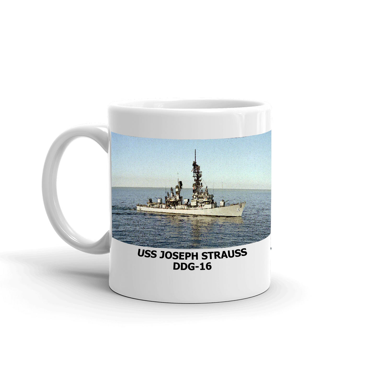 USS Joseph Strauss DDG-16 Coffee Cup Mug Left Handle