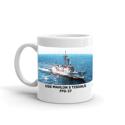 USS Mahlon S Tisdale FFG-27 Coffee Cup Mug Left Handle