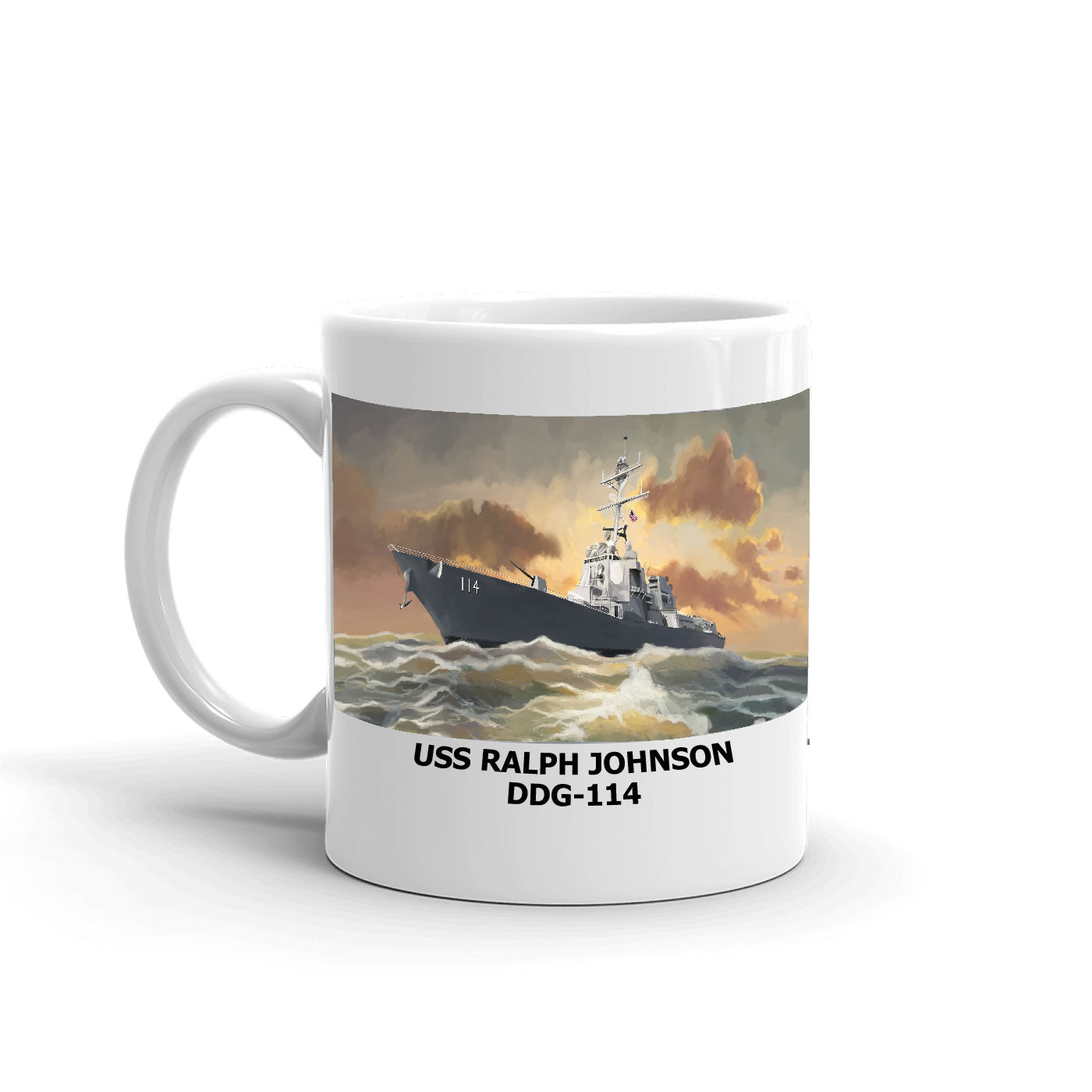 USS Ralph Johnson DDG-114 Coffee Cup Mug Left Handle