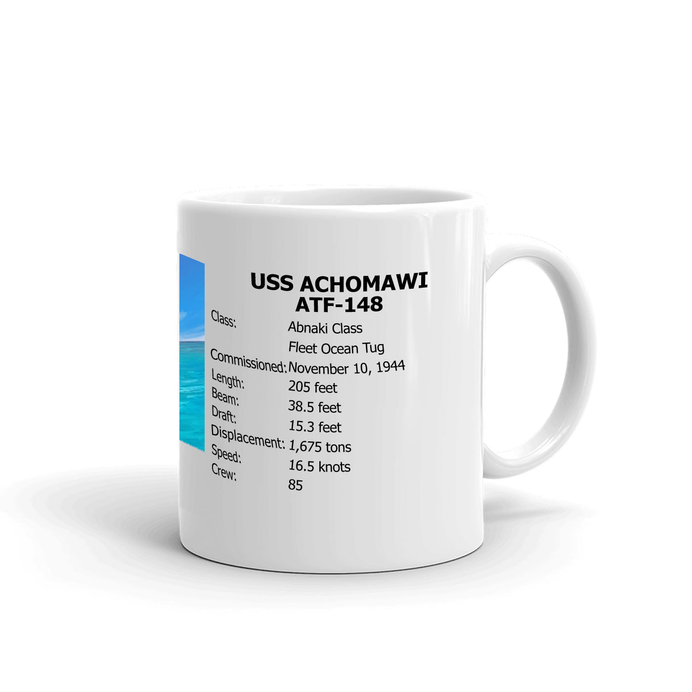 USS Achomawi ATF-148 Coffee Cup Mug Right Handle