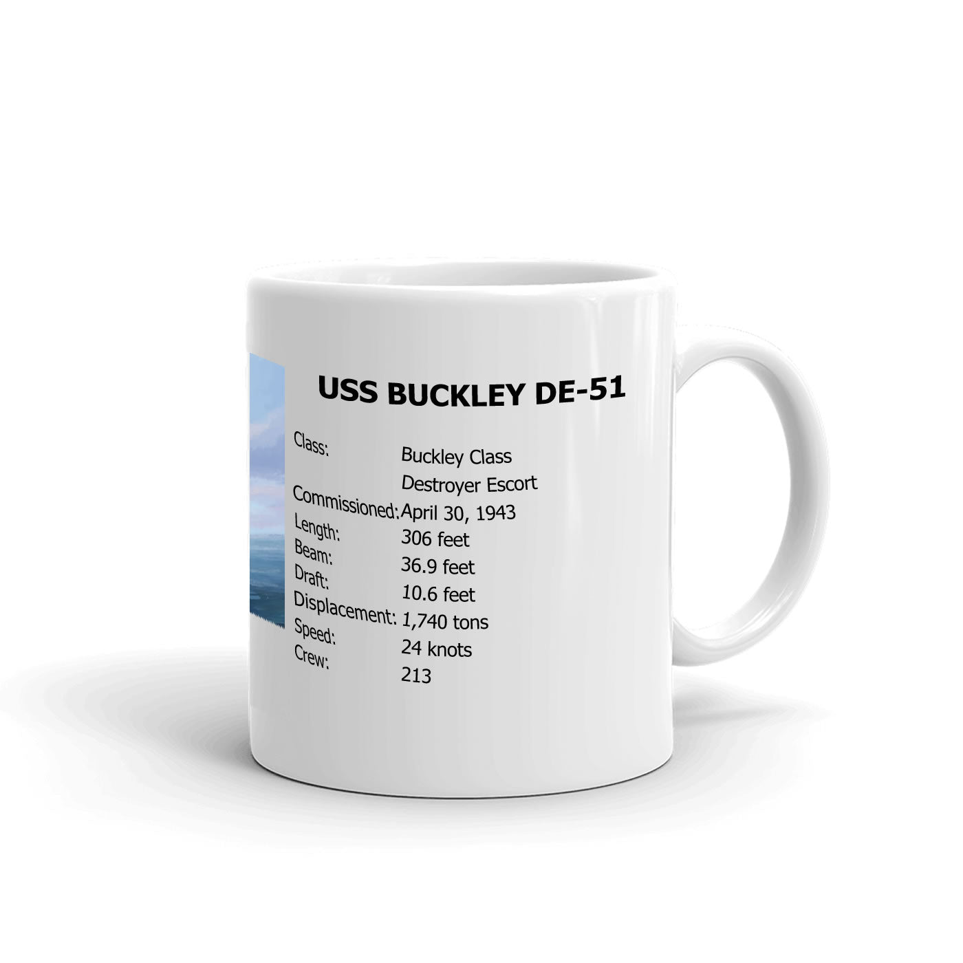 USS Buckley DE-51 Coffee Cup Mug Right Handle