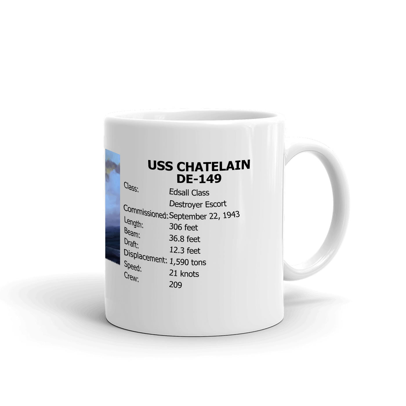 USS Chatelain DE-149 Coffee Cup Mug Right Handle