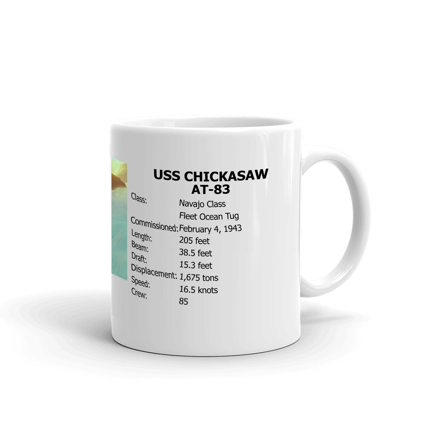 USS Chickasaw AT-83 Coffee Cup Mug Right Handle