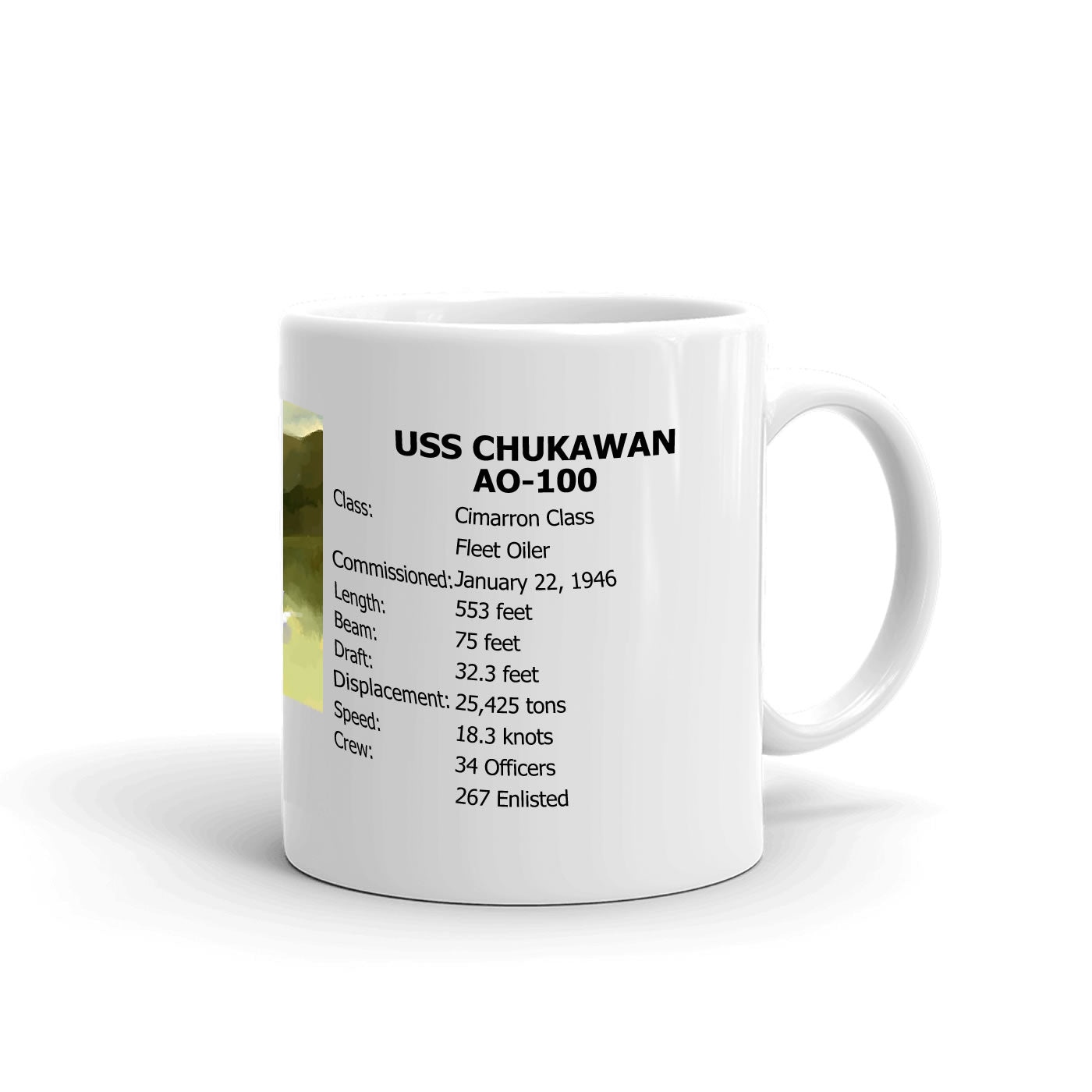 USS Chukawan AO-100 Coffee Cup Mug Right Handle