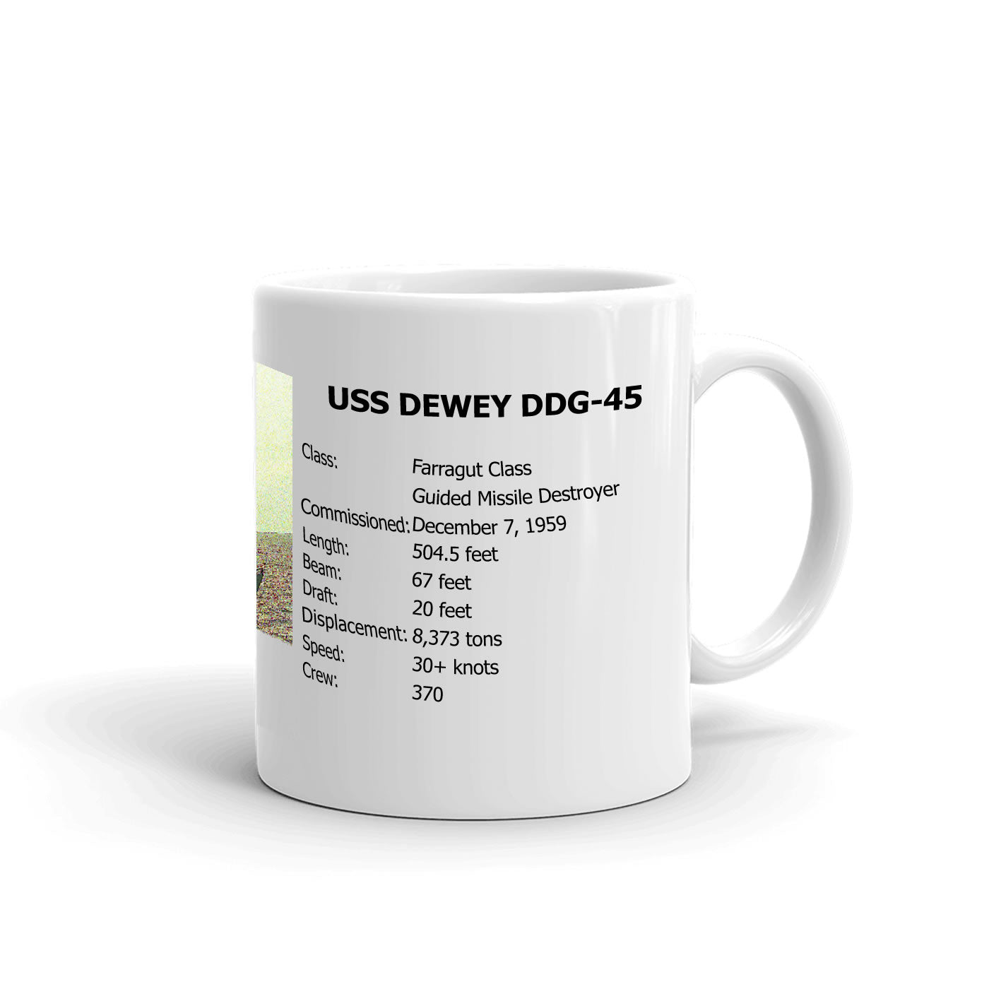 USS Dewey DDG-45 Coffee Cup Mug Right Handle