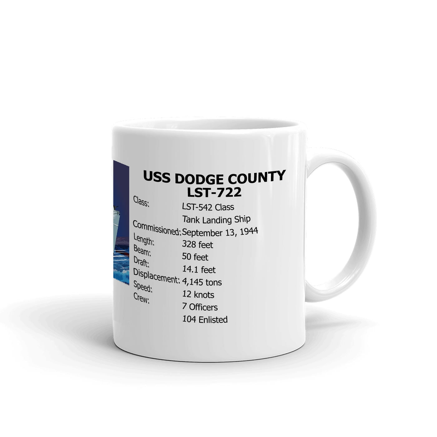 USS Dodge County LST-722 Coffee Cup Mug Right Handle