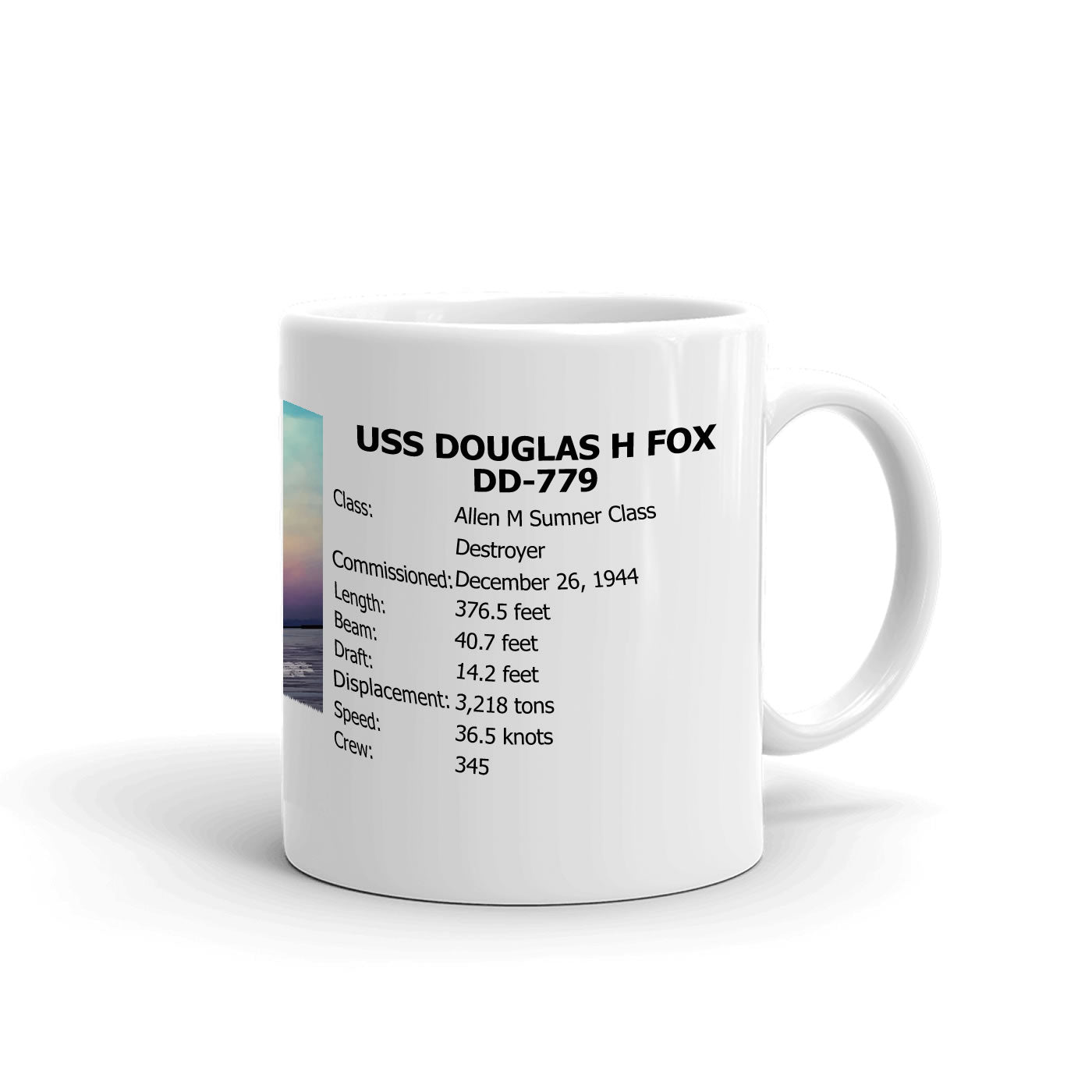USS Douglas H Fox DD-779 Coffee Cup Mug Right Handle