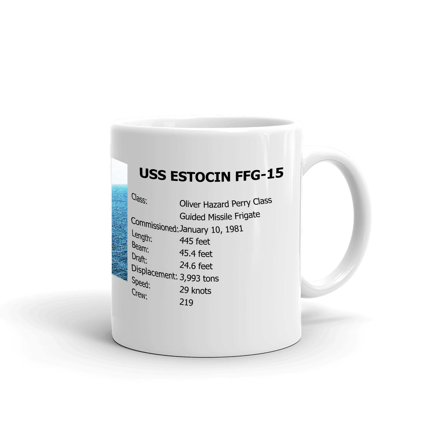 USS Estocin FFG-15 Coffee Cup Mug Right Handle