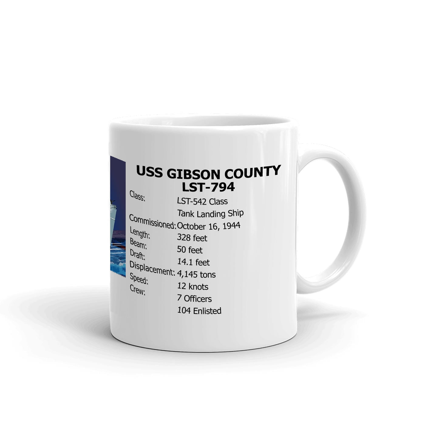 USS Gibson County LST-794 Coffee Cup Mug Right Handle