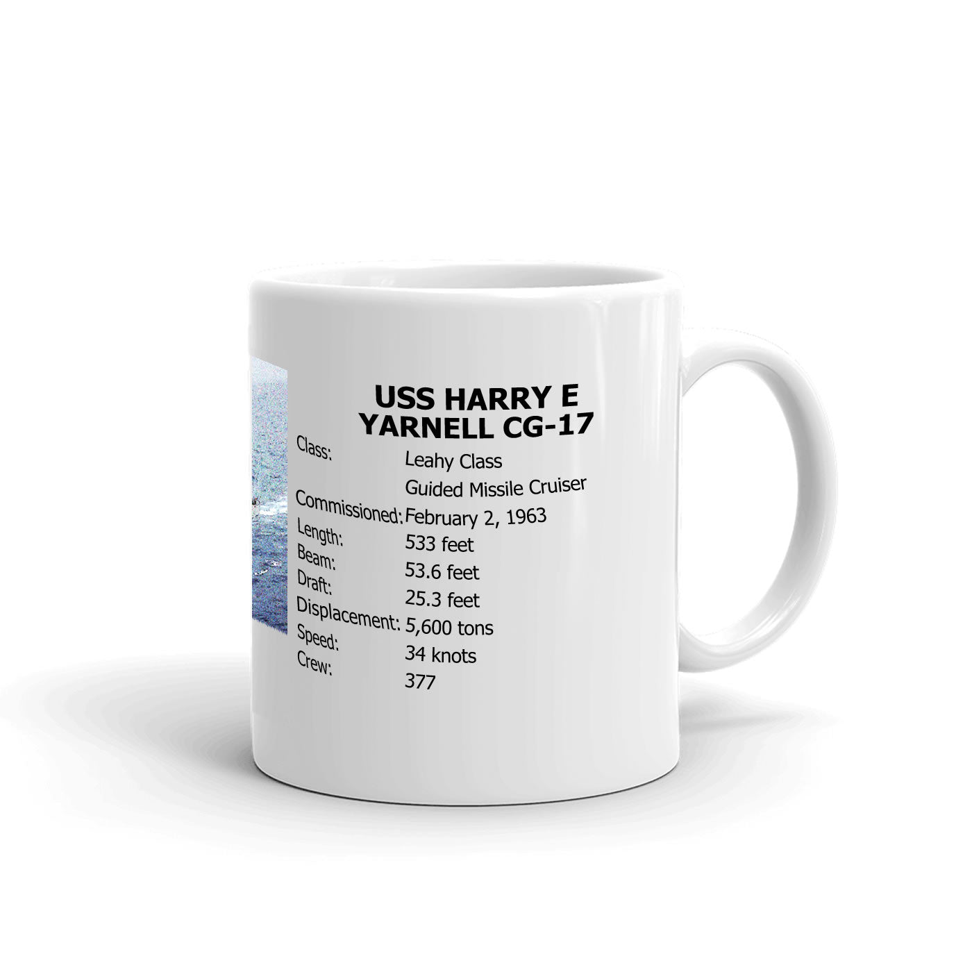 USS Harry E Yarnell CG-17 Coffee Cup Mug Right Handle
