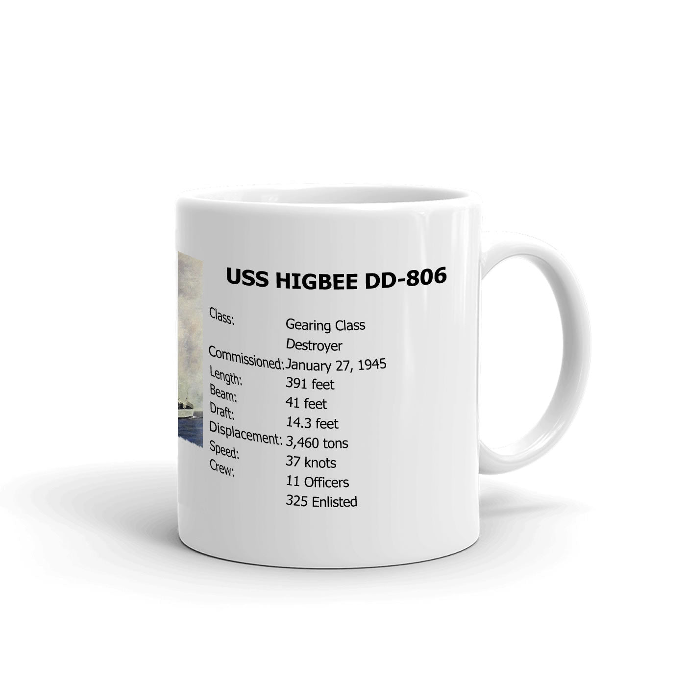 USS Higbee DD-806 Coffee Cup Mug Right Handle