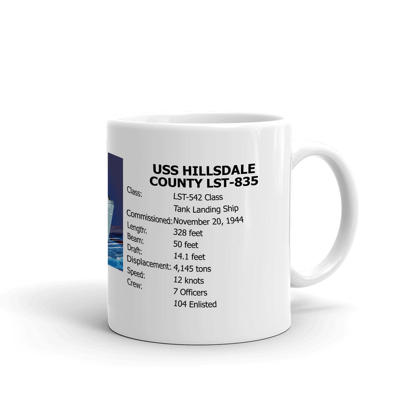 USS Hillsdale County LST-835 Coffee Cup Mug Right Handle