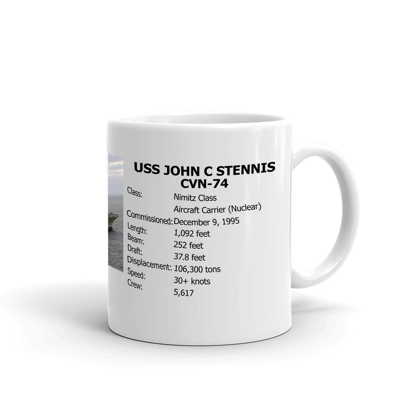 USS John C Stennis CVN-74 Coffee Cup Mug Right Handle
